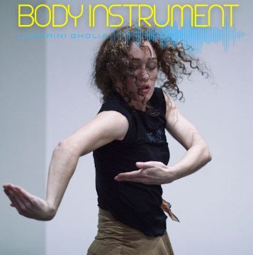 BODY INSTRUMENT | ΣΕΜΙΝΑΡΙΟ ΣΥΓΧΡΟΝΟΥ ΧΟΡΟΥ ΜΕ ΤΗΝ ΛΑΜΠΡΙΝΗ ΓΚΟΛΙΑ